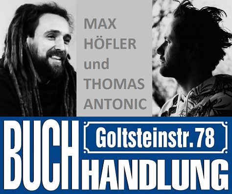 Max Höfler und Thomas Antonic in der Buchhandlung Goltsteinstraße