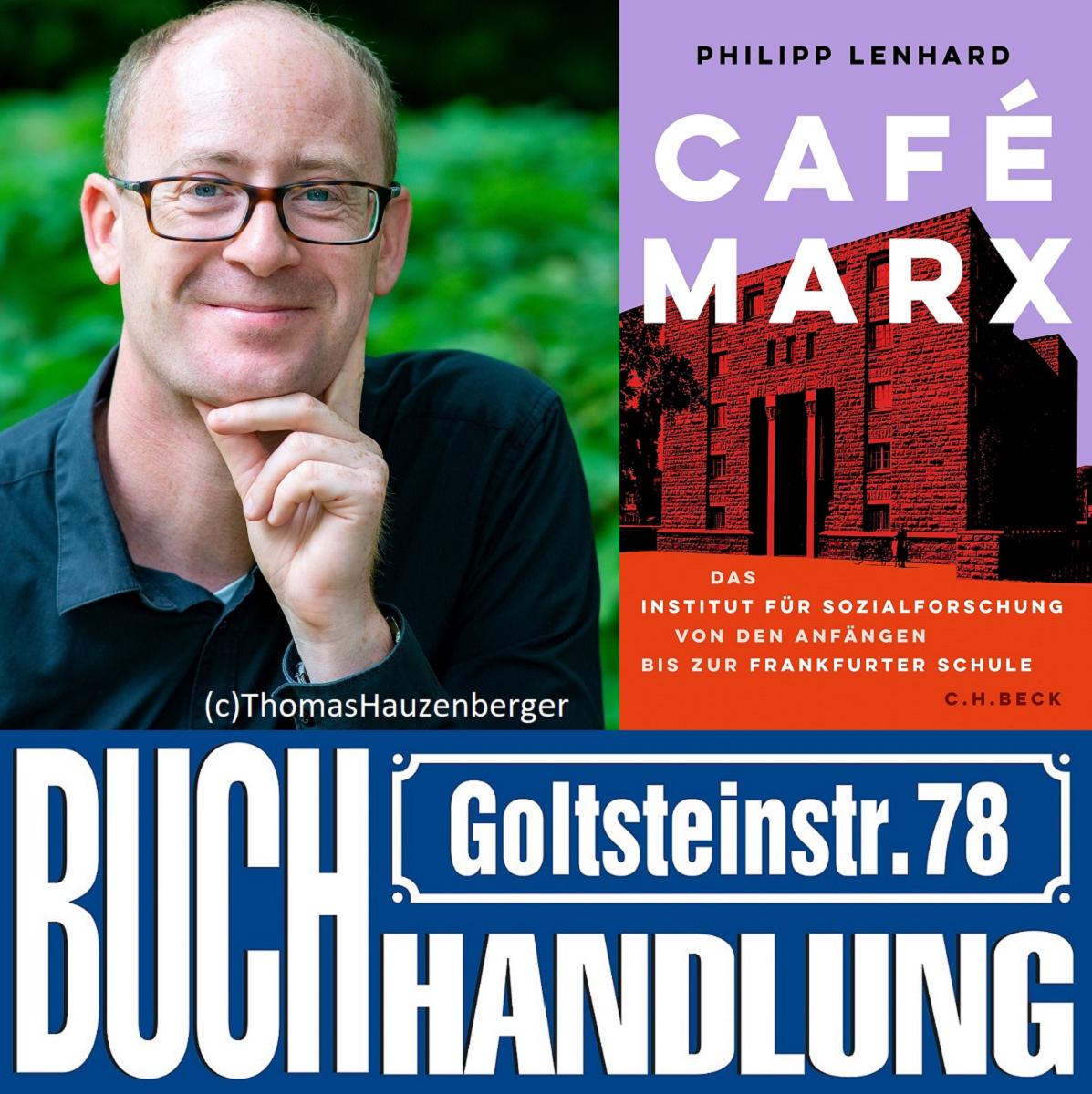 Cafe Marx Philipp Lenhard stellt im Gespräch mit Martin Mittelmeier in der Buchhandlung Goltsteinstrasse sein Buch vor
